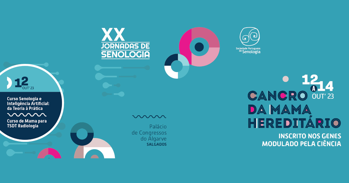 XX Jornadas de Senologia - dias 12 e 14 de outubro, no Palácio de Congressos do Algarve